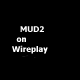 MUD2 on Wireplay